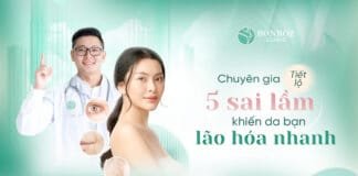 Chuyên gia tiết lộ: 5 sai lầm khiến da lão hóa nhanh